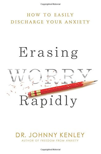 Erasing Worry Rapidly: How to Easily Discharge Your Anxiety