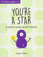 You're a Star: A Child&rsquo;s Guide to Self-Esteem
