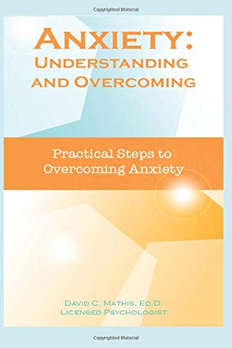 Anxiety: Understanding and Overcoming