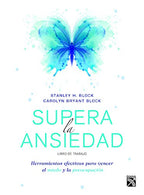 Supera la ansiedad. Libro de trabajo (Spanish Edition)