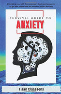 Survival Guide To Anxiety