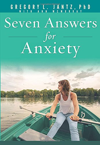 Seven Answers For Anxiety Book