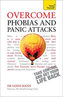 Overcome Phobias and Panic Attacks (Teach Yourself: Health & New Age)