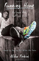 Running Home: Big-League Wife - Small-Town Story