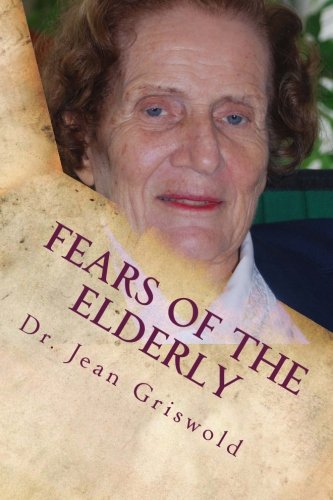 Fears Of The Elderly
