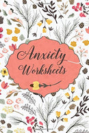 Anxiety Worksheets: Anxiety Workbook And Journal. A Guided Trigger Tracker Journal. Anxiety Diary. Mood Trackers with Anxiety Symptom "6x9&quot