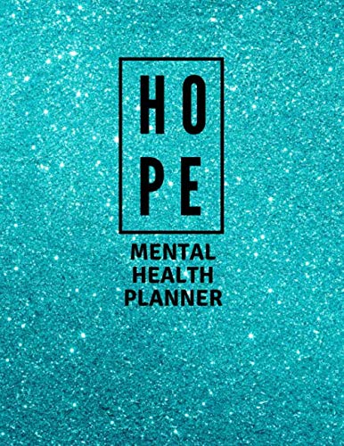 Mental Health Planner: Blue Faux Glitter | Anxiety. PTSD and Depression Workbook to Improve Mood and Feel Better | Mental Health Planner for Men. Wo