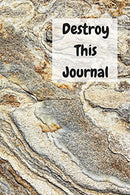 Destroy This Journal: Creative & quirky prompts make this journal brilliant fun to complete for all ages. Create. destroy. smear. poke. wreck. c