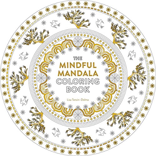 The Mindful Mandala Coloring Book: Inspiring Designs for Contemplation. Meditation and Healing (Watkins Adult Coloring Pages)